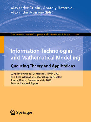 cover image of Information Technologies and Mathematical Modelling. Queueing Theory and Applications